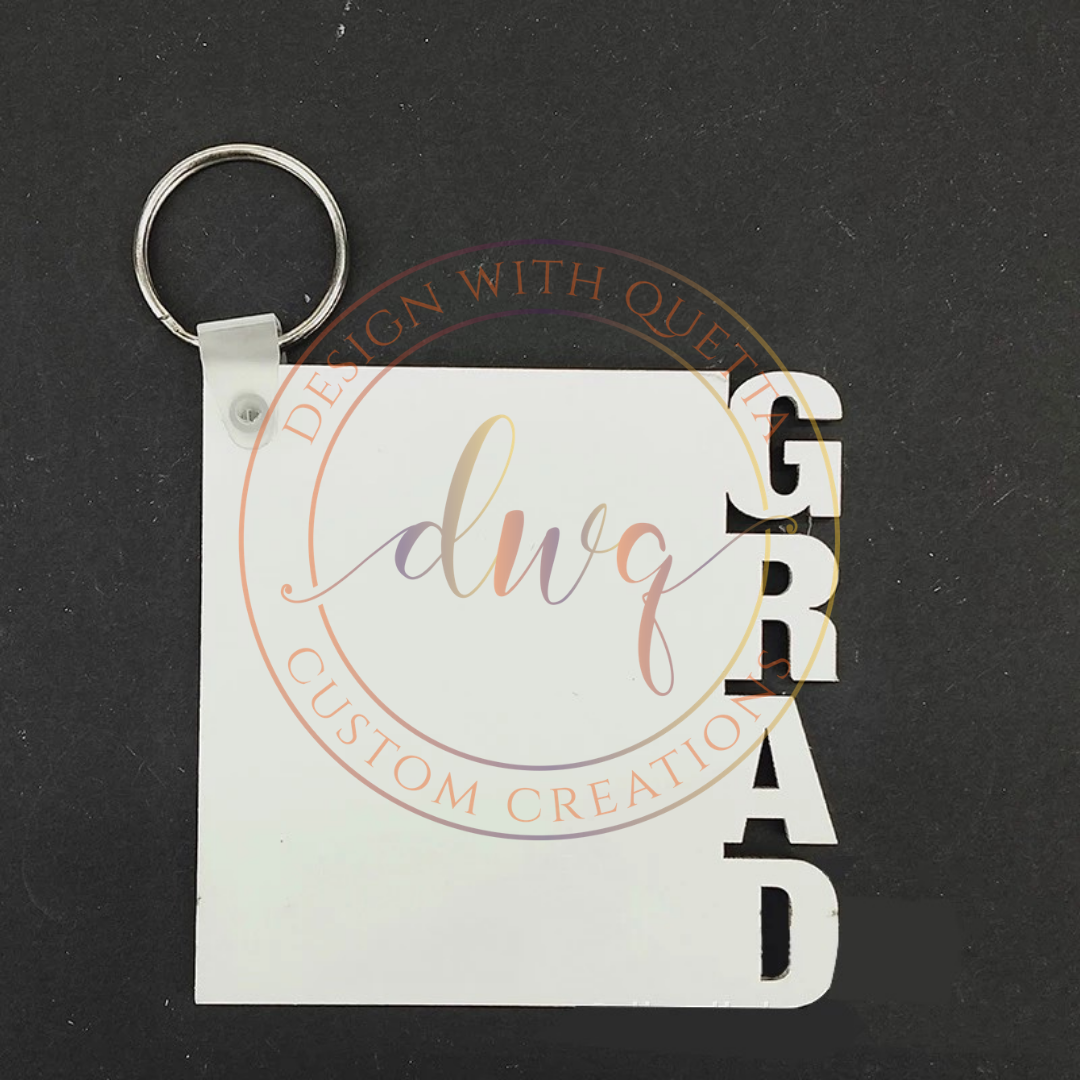 Dad/Grad Key chains blanks